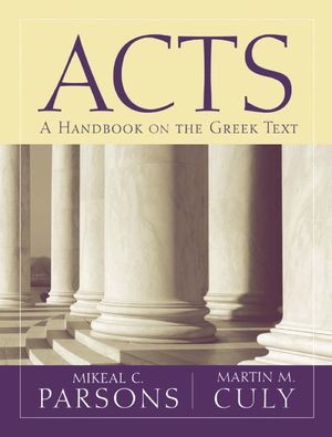 Acts: A Handbook on the Greek Text image number 0