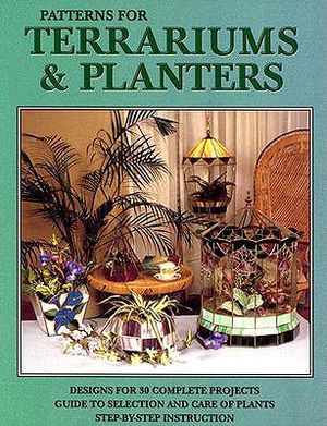 Patterns for Terrariums & Planters: Design for 30 Complete Projects image number 0