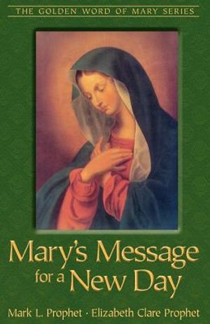 Mary's Message for a New Day image number 0