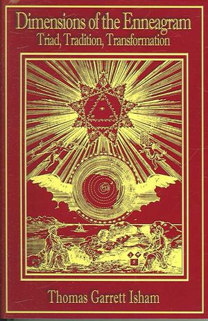 Dimensions of the Enneagram: Triad, Tradition, Transformation