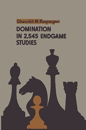 Domination in 2,545 Endgame Studies image number 0