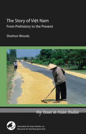 The Story of Viet Nam: From Prehistory to the Present image number 0