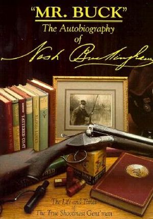 Mr. Buck: The Autobiography of Nash Buckingham image number 0