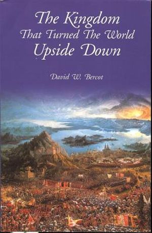 Kingdom That Turned the World Upside Down image number 0