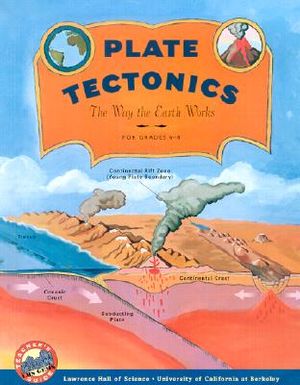 Plate Tectonics: The Way the Earth Works, Grades 6-8 image number 0