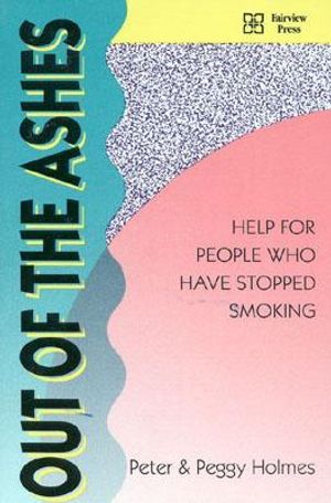 Out of the Ashes: Help for People Who Have Stopped Smoking image number 0