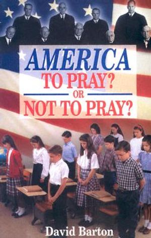 America to Pray? or Not to Pray? image number 0