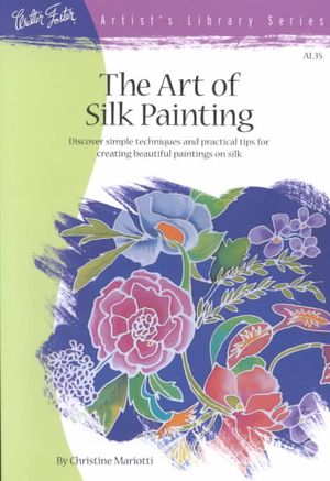 The Art of Silk Painting image number 0