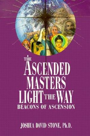 The Ascended Masters Light the Way: Beacons of Ascension image number 0
