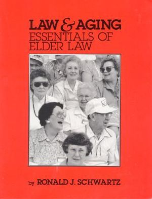 Law and Aging: Essentials of Elder Law image number 0