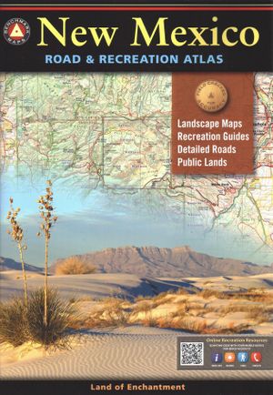 New Mexico Benchmark Road & Recreation Atlas: 9th Edition image number 0
