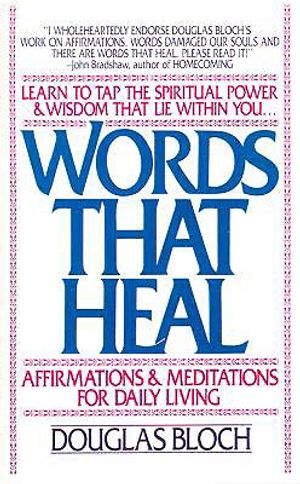 Words That Heal: Affirmations and Meditations for Daily Living image number 0