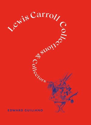 Lewis Carroll: Collections and Collectors image number 0