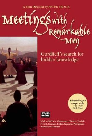 Meetings with Remarkable Men: Gurdjieff's Search for Hidden Knowledge image number 0