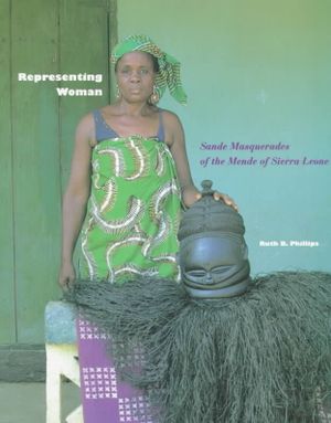 Representing Woman: Sande Masquerades of the Mende of Sierra Leone image number 0