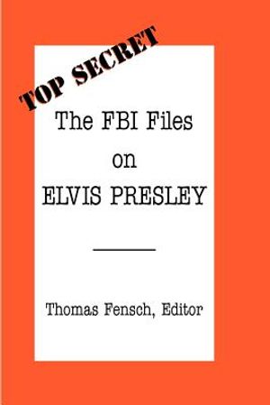 The FBI Files on Elvis Presley image number 0