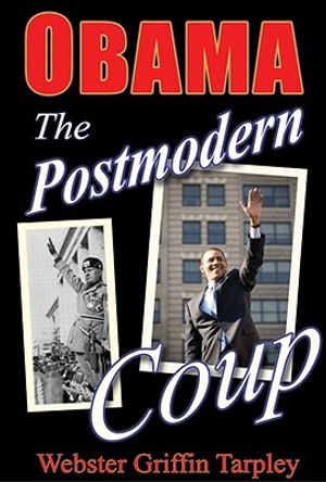 Obama: The Postmodern Coup: Making of a Manchurian Candidate image number 0