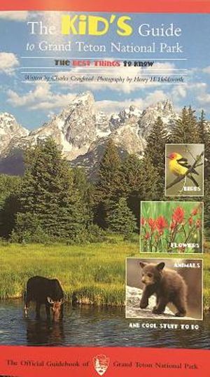 The Kid's Guide to Grand Teton National Park image number 0