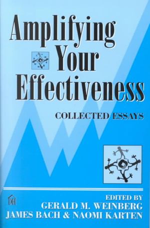 Amplifying Your Effectiveness: Collected Essays image number 0