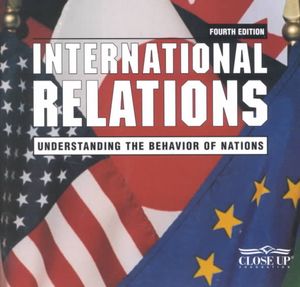 International Relations : Understanding the Behavior of Nations image number 0