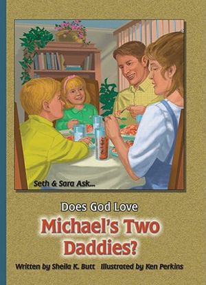 Does God Love Michael's Two Daddies image number 0
