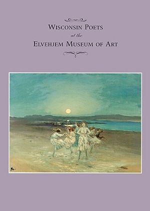 Wisconsin Poets at the Elvehjem Museum of Art image number 0