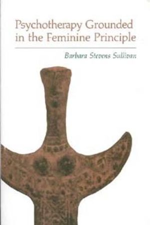 Psychotherapy Grounded in the Feminine Principle image number 0