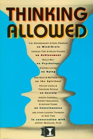 Thinking Allowed: Conversations on the Leading Edge of Knowledge image number 0