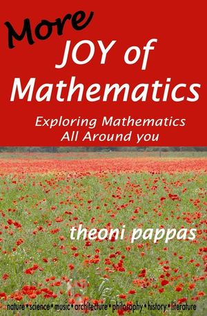 More Joy of Mathematics: Exploring Mathematical Insights and Concepts image number 0