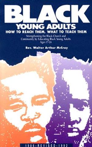 Black Young Adults: How to Reach Them, What to Teach Them image number 0