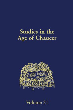 Studies in the Age of Chaucer: Volume 21 image number 0