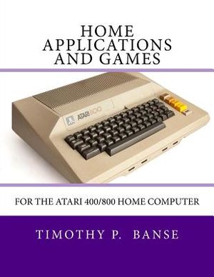 Home Applications and Games: for the Atari 400/800 Computer image number 0