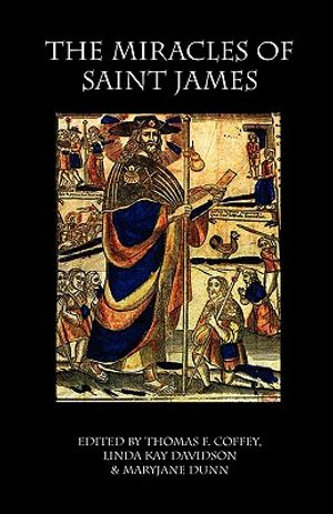 The Miracles of Saint James: Translations from the Liber Sancti Jacobi image number 0