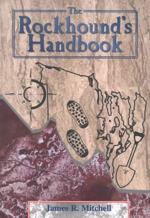 The Rockhound's Handbook image number 0
