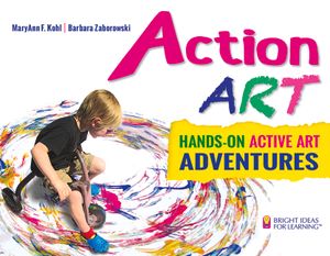 Action Art: Hands-On Active Art Adventures image number 0