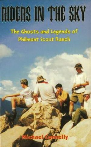 Riders in the Sky: The Ghosts and Legends of Philmont Scout Range image number 0