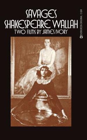 Savages/Shakespeare Wallah: Two Films by James Ivory image number 0