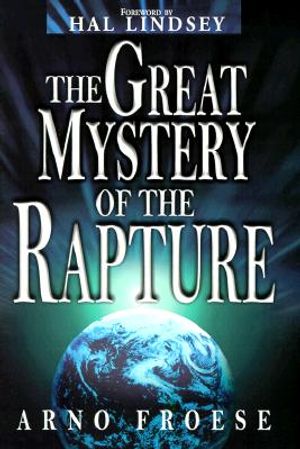 The Great Mystery of the Rapture image number 0