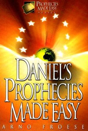 Daniel's Prophecies Made Easy image number 0