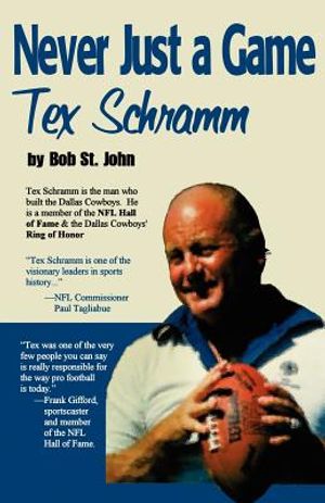 Never Just a Game: Tex Schramm image number 0
