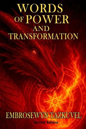 WORDS OF POWER and TRANSFORMATION: 101+ Magickal Words and Sigils of Celestine Light To Manifest Your Desires image number 0