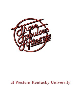 Fabulous 50's at Wku image number 0