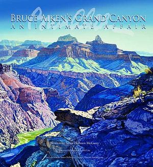 Bruce Aiken's Grand Canyon: An Intimate Affair image number 0