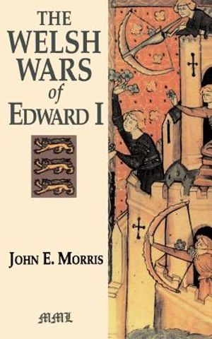 The Welsh Wars of Edward I image number 0