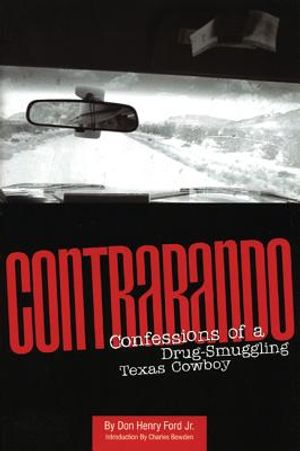 Contrabando: Confessions of a Drug-Smuggling Texas Cowboy image number 0