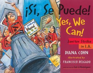 &iexcl;S&iacute;, Se Puede! / Yes, We Can!: Janitor Strike in L.A. image number 0
