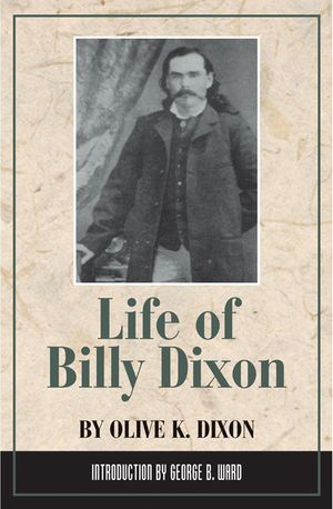 Life of Billy Dixon image number 0