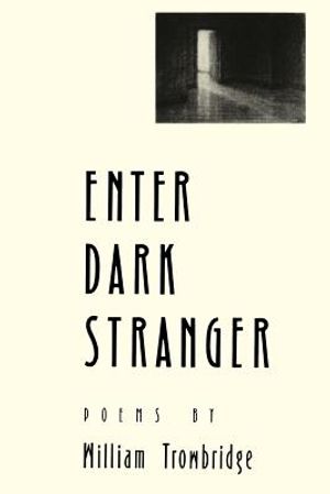 Enter Dark Stranger: Poems image number 0