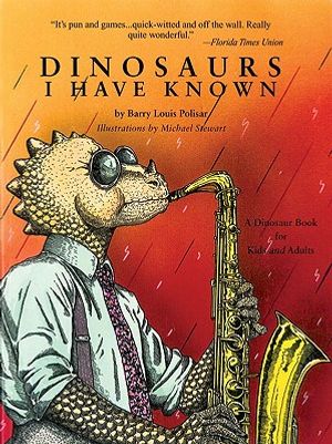 Dinosaurs I Have Known image number 0