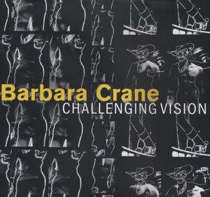 Barbara Crane: Challenging Vision image number 0